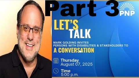 Part 3 ! Q&A session. Mr Golding  invites Disable and Stakeholders. 