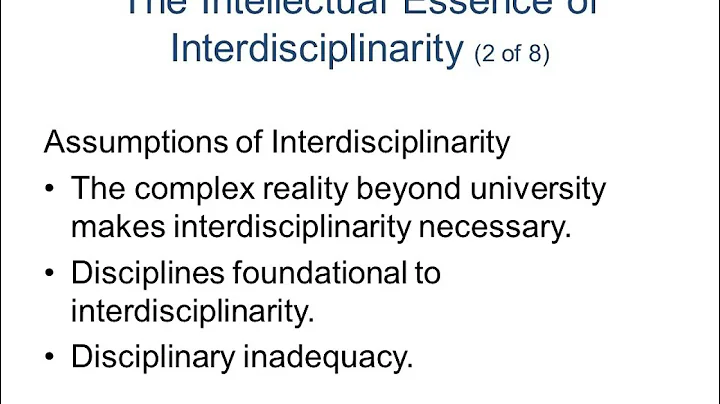 Interdisciplinary Studies - Lecture 1 - Part 2