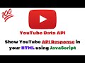 How To Show YouTube API results in your HTML Website using JavaScript? | Simple & Easy to Follow 💯