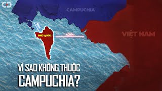 Download Lagu Vì Sao Phú Quốc Gần Campuchia Nhưng Vẫn Thuộc Việt Nam? MP3