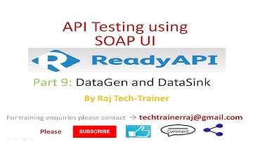 SoapUI (Ready API) Video Tutorial - Part9 :  DataGen and DataSink | API Testing | Test API