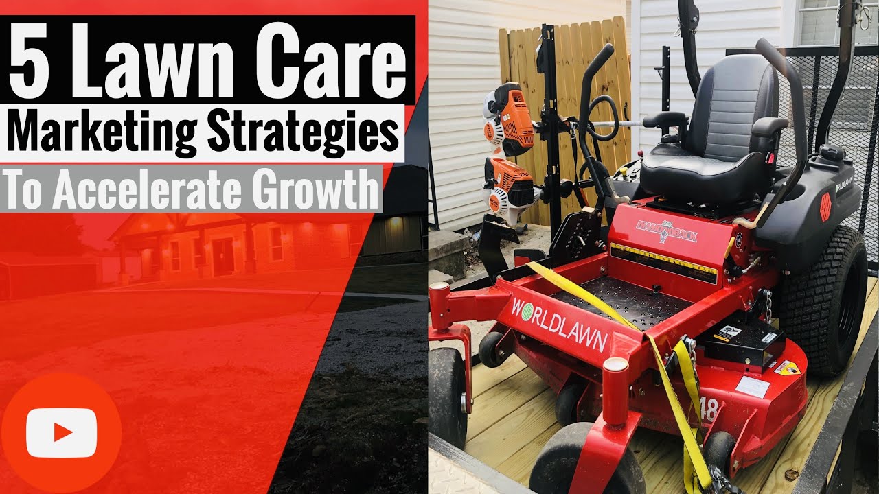 5 Lawn Care Marketing Strategies To Accelerate Growth || Lawn care 2021 || D's Lawn & Landscape