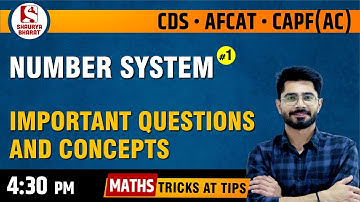 #30 Number System (Part 1) | Maths Classes for CDS / AFCAT / CAPF (AC) | By Sanjay Sir