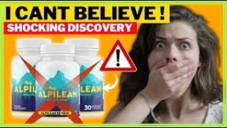 ALPILEAN Capsule: Revitalize Your Mind and Body with Natures Energy-Boosting Secret