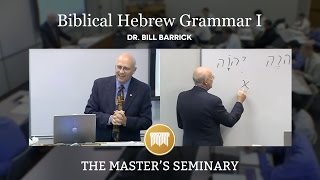 Lecture 21: Biblical Hebrew Grammar I - Dr. Bill Barrick