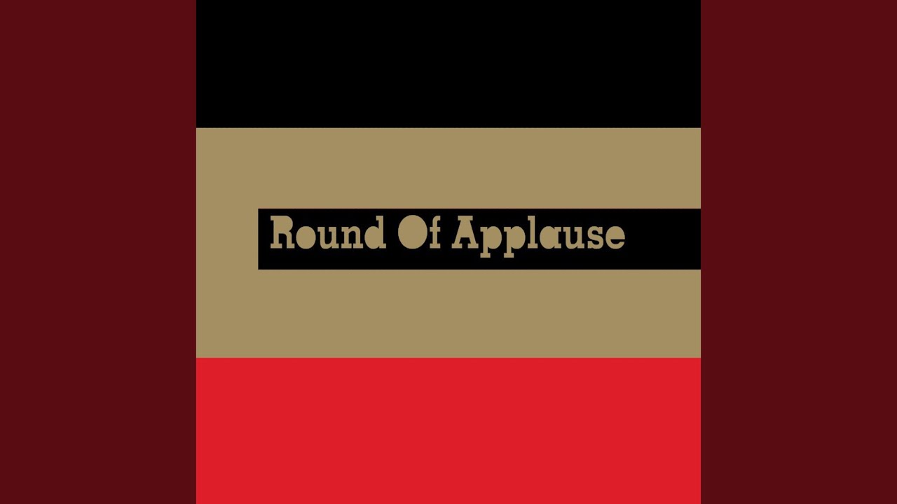 Round of Applause - YouTube