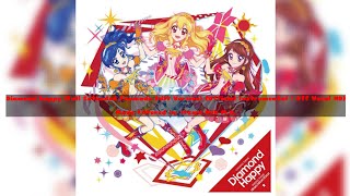 Aikatsu - Diamond Happy Full Extended Fanmade Edit Version Official Instrumental Off Vocal Hd