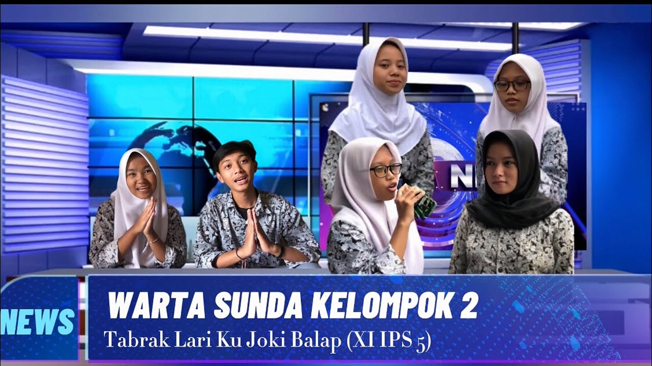 WARTA SUNDA KELOMPOK 2 (TABRAK LARI KU JOKI BALAP) XI IPS 5