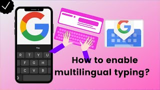 How to enable multiple typing on Gboard? screenshot 3