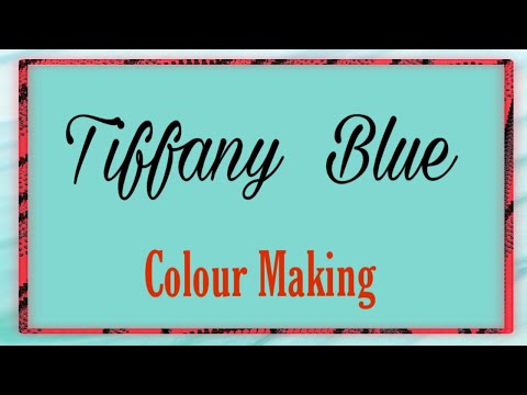 How to make Tiffany Blue Colour | Acrylic Colour Mixing | Colour Making