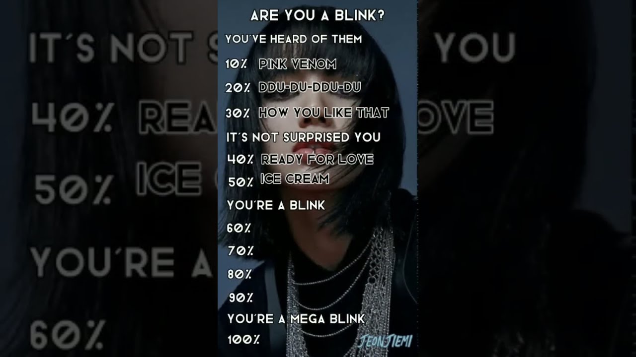 Are You A Blink Blackpink Quiz 