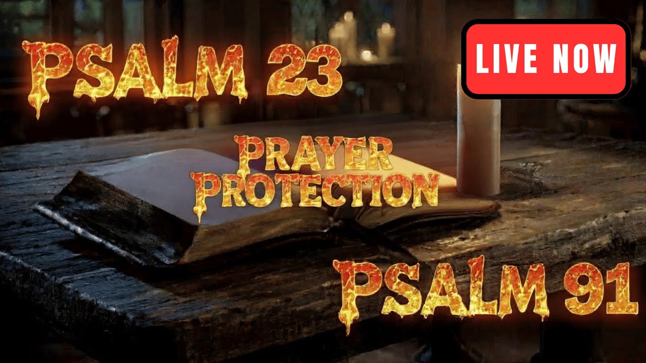 LIVE: Psalm 91 & 23 Guided Prayer 🌙 | Find Peace & Protection in God's Promises While You Sleep