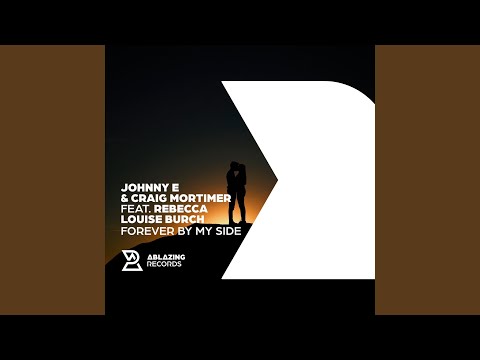 Forever By My Side (Extended Mix)