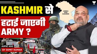Govt considers phased withdrawal of Army from Kashmir #hinterland | UPSC by Let's Crack UPSC CSE 1,467 views 16 hours ago 22 minutes
