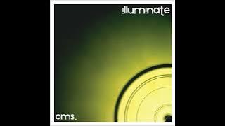 AMS. - ILLuminate (2006) full album