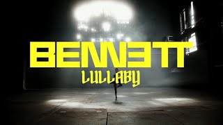 BENNETT - Lullaby