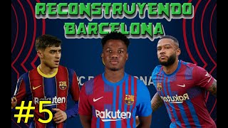 FICHAJE ESTRELLA!! MODO CARRERA EP.5 RECONSTRUYENDO AL FC BARCELONA | FIFA 22