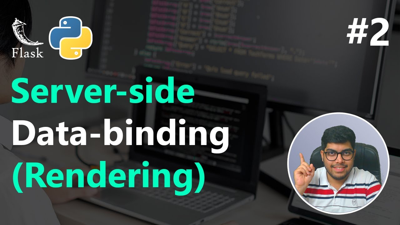 #2 | Why and How - Server Side Data Binding (Rendering)| Web ...