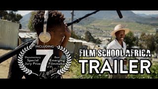 Film School Africa Documentary Trailer