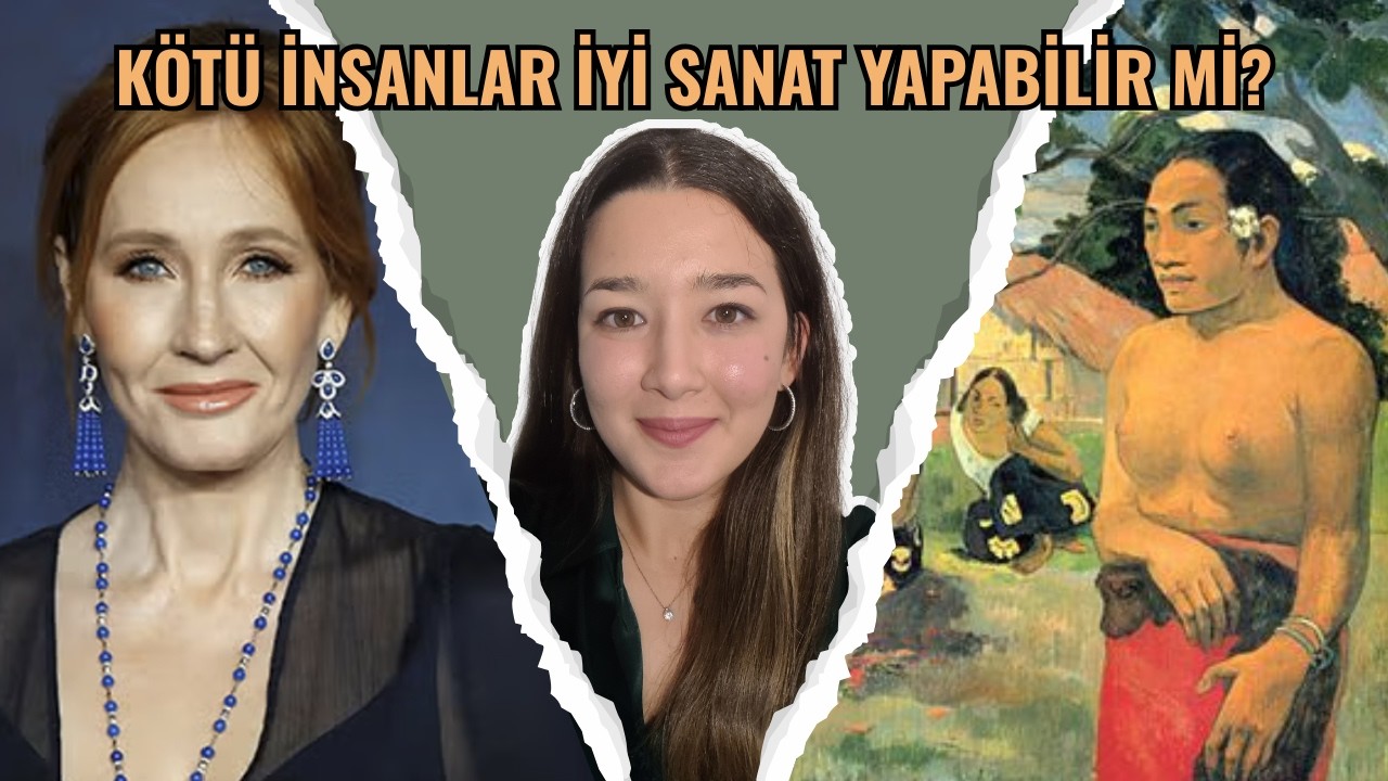 Sanatı Sanatçıdan Ayırabilir miyiz?