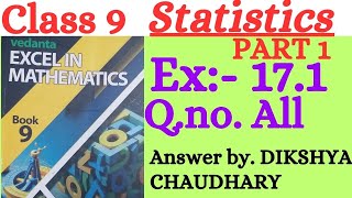 Class 9//Statistics part-1// EX:17.1 Q.no. ALL Complete