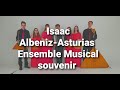 Isaac Albeniz - Asturias/Ensemble Musical souvenir