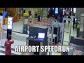 Airport Speedrun