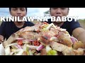 OUTDOOR COOKING | KINILAW NA BABOY