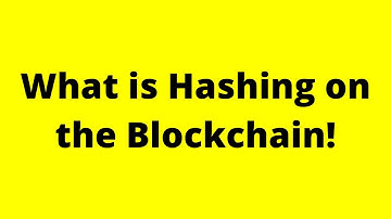 Crypto Exchanges | What is Hashing on the Blockchain
