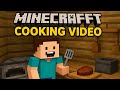 Minecraft cooking video 😁 !