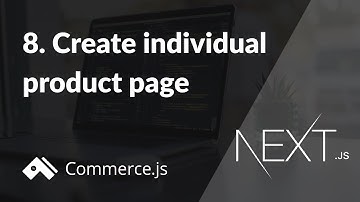 #8. Create individual product page | Create a Next.js store with Commerce.js