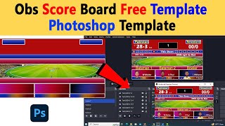 How to use photoshop making Template in obs for live cricket match score and commentary screenshot 3