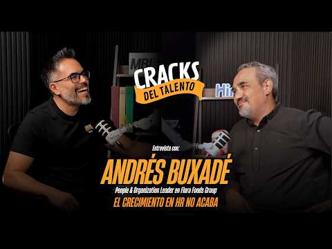 Entrevista con Andrés Buxadé - Regional HR Leader en Flora Food Group - ¿HR suda la camiseta?