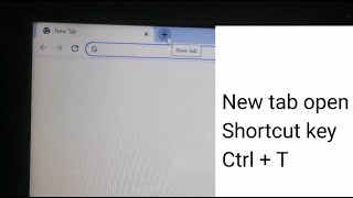 new tab open shortcut key !! keyboard shortcut for open new tab