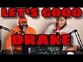 Drake - When To Say When & Chicago Freestyle - REACTION!!