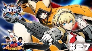 『BBTAG』どうすれば強くなる？電撃四天王の対決Showdown #27【EvoJapan強化期間】
