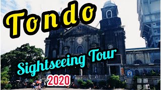 TONDO, MANILA TOUR! SIGHTSEEING 2020! TARA NA!🙂👍