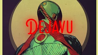Berrix & INFEKT - Dejavu