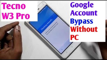 Tecno W3 Pro Frp Bypass Google Account Unlock Without PC|Tecno W3 Pro Frp bypass( New Method 2020)