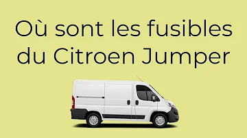 Comment trouver le fusible des vitres sur Citroen Jumper 2