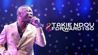 Forward I Go | Spirit Of Praise 8 ft Takie Ndou