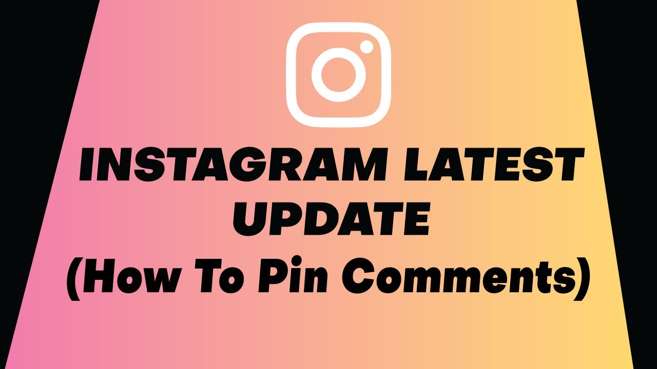 how-to-pin-instagram-comments-on-your-post-new-update-youtube
