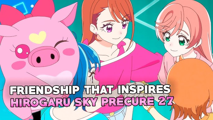 HIROGARU SKY! PRECURE Episode 26 Impressions 