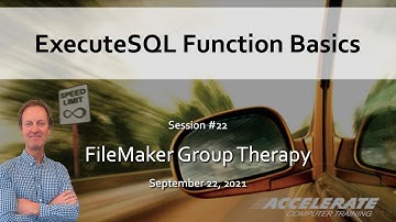 022: ExecuteSQL Function Basics: free training webinar for FileMaker Citizen Developers