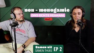 Nonmonogamie in onze relatie deel 1  Samen uit, samen thuis podcast | Beautygloss