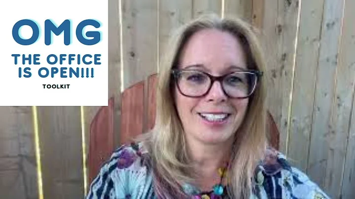 The OMG The Office is Open Toolkit - Reopening Ontario Office 2021