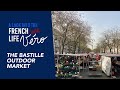 The Bastille - Richard Lenoir market