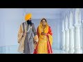 Amrinder Weds Robindeep Best Sikh Wedding Cinematic Video 2019