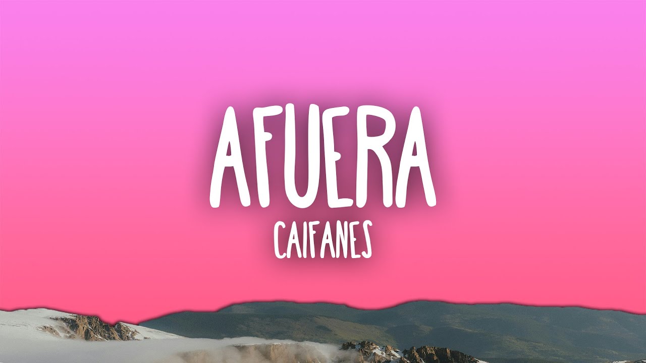 Caifanes - Afuera Caifanes - Afuera