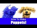 How To Make A Puppet! - Puppet Building 101